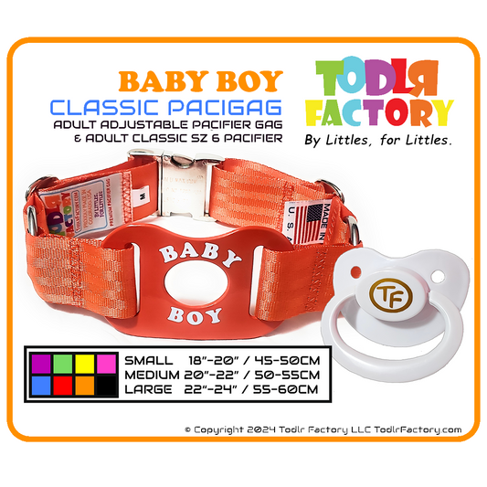 GEN 3 Todlr Factory Premium Adult Standard Classic Pacifier PaciGag Ageplay ABDL Little - "BABY BOY"