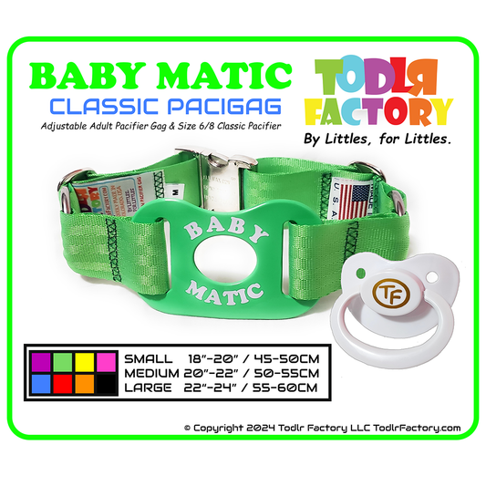 GEN 3 Todlr Factory Premium Adult Standard Classic Pacifier PaciGag Ageplay ABDL Little - "BABY MATIC"