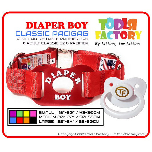 GEN 3 Todlr Factory Premium Adult Standard Classic Pacifier PaciGag Ageplay ABDL Little - "DIAPER BOY"