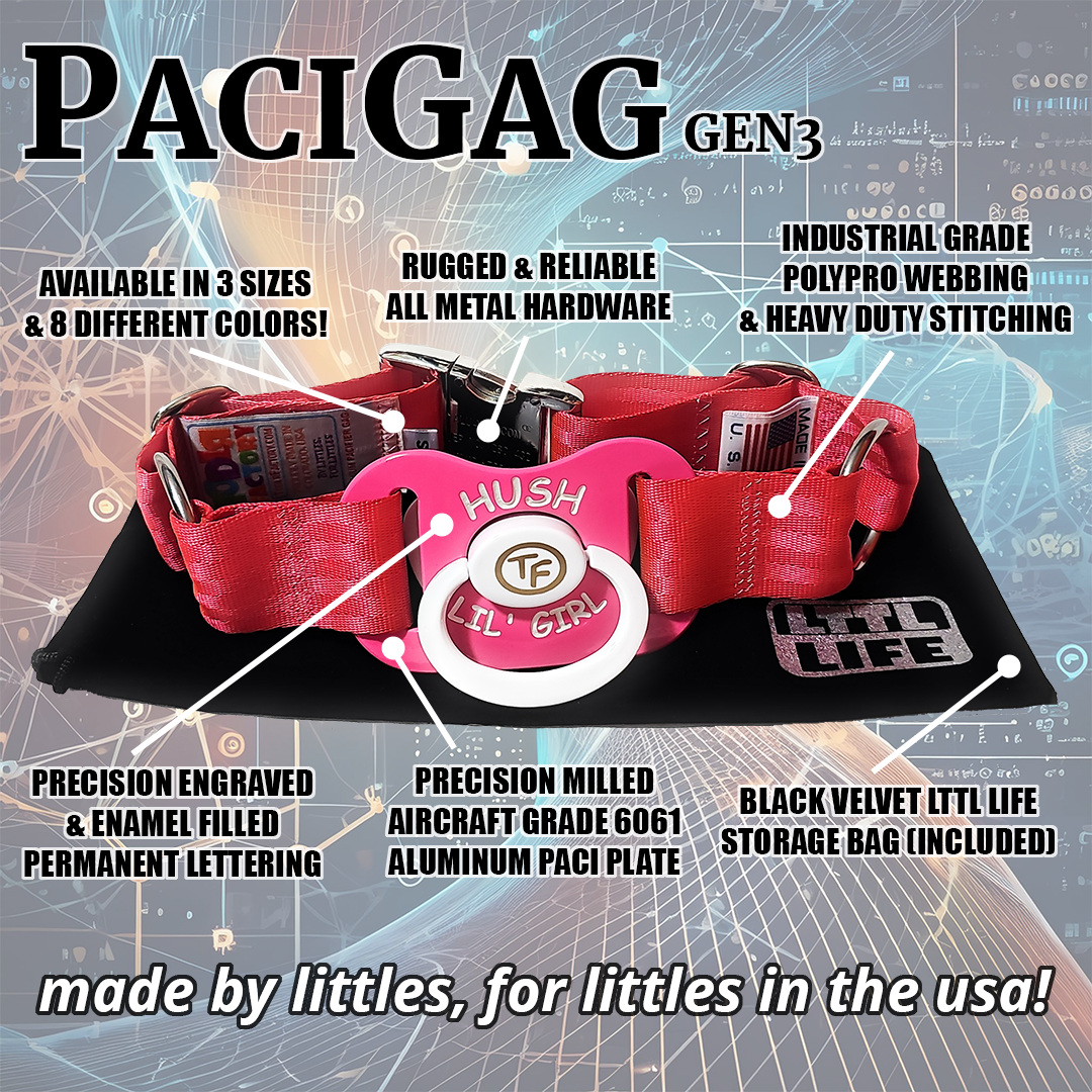 GEN 3 Todlr Factory Premium Adult Standard Classic Pacifier PaciGag Ageplay ABDL Little - "LITTLE ONE"